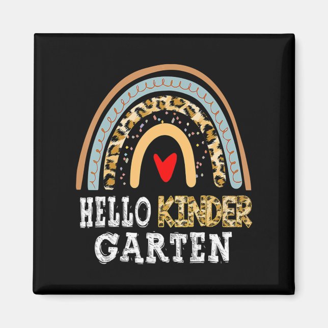 Hello Kindergarten Leopard Rainbow Back To School  Magnet (Front)
