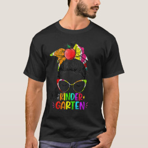 Hello Kindergarten Messy Bun Back To School For Te T-Shirt