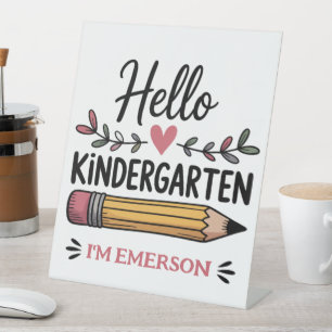 Hello Kindergarten Personalised Back To School Pedestal Sign