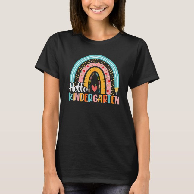 Hello Kindergarten Rainbow Teacher Student Back To T-Shirt (Front)