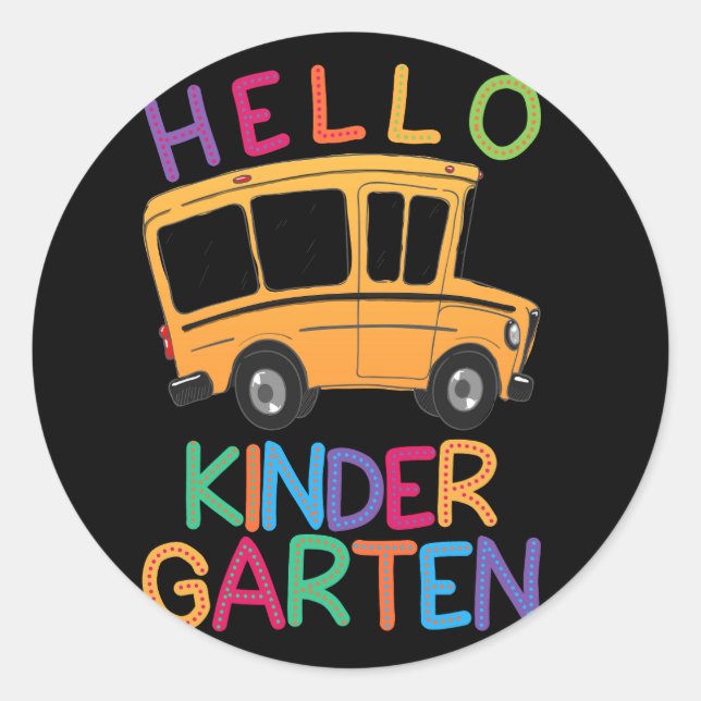 hello kindergarten shirt print template school bus classic round sticker (Front)