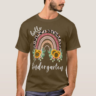 Hello Kindergarten, sunflower rainbow teacher T-Shirt