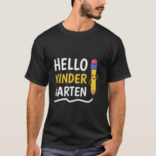 Hello Kindergarten T-Shirt