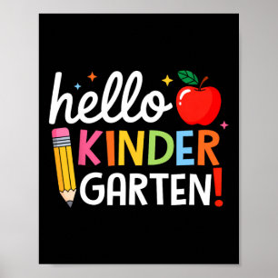 Hello Kindergarten Teacher Kids Back To School Fir Poster