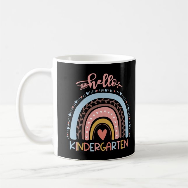 Hello Kindergarten Teacher Rainbow First Day Of Sc Coffee Mug (Left)