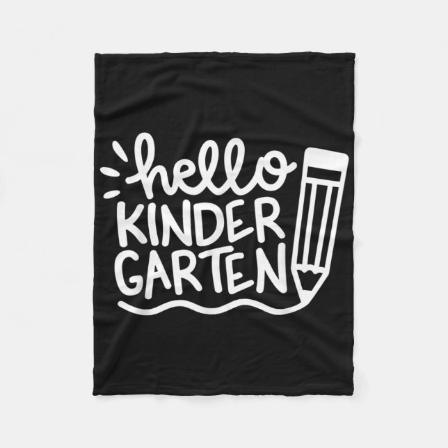 Hello Kindergarten Teacher Student Welcome Back To Fleece Blanket (Front)