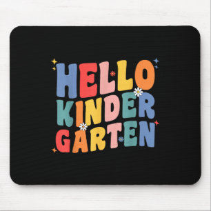 Hello Kindergarten Teacher Team Back To School Gro Mouse Mat