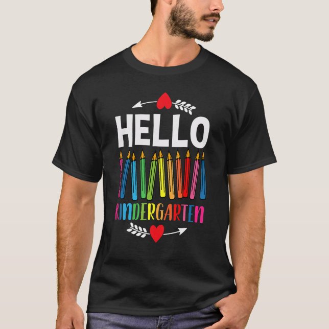 Hello Kindergarten Team Kinder Back to School Teac T-Shirt (Front)