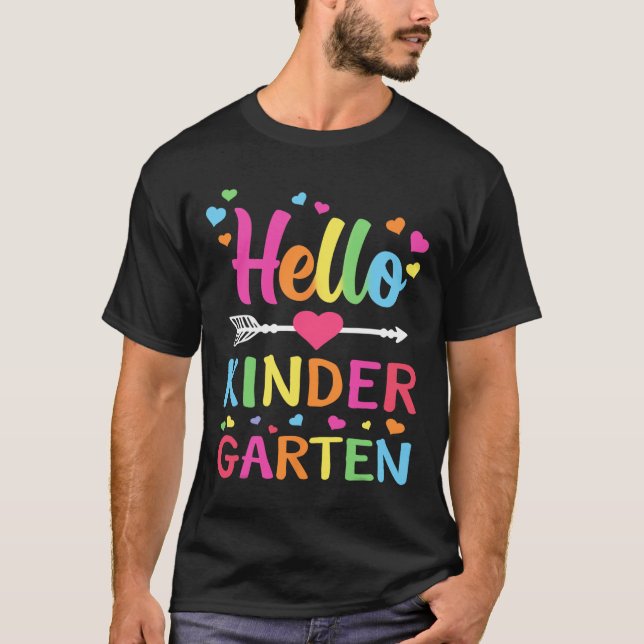 Hello Kindergarten Team Kinder Byck To School Teac T-Shirt (Front)