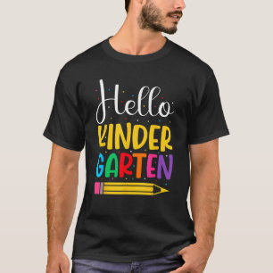 Hello Kindergarten Team Kinder Happy First Day of T-Shirt