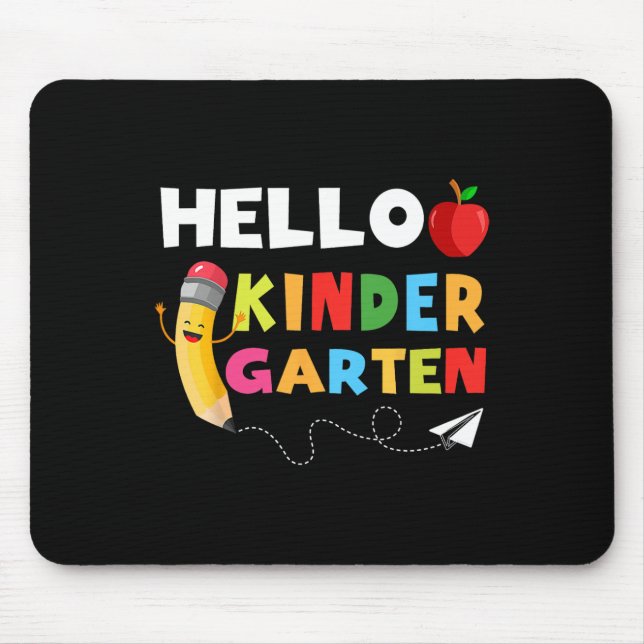 Hello Kindergarten Team Kindergarten Back to Schoo Mouse Mat (Front)