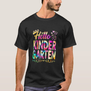 Hello Kindergarten Tie Dye First Day Cute Back To T-Shirt