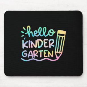 Hello Kindergarten Tie Dye Teachers Kids Byck To S Mouse Mat