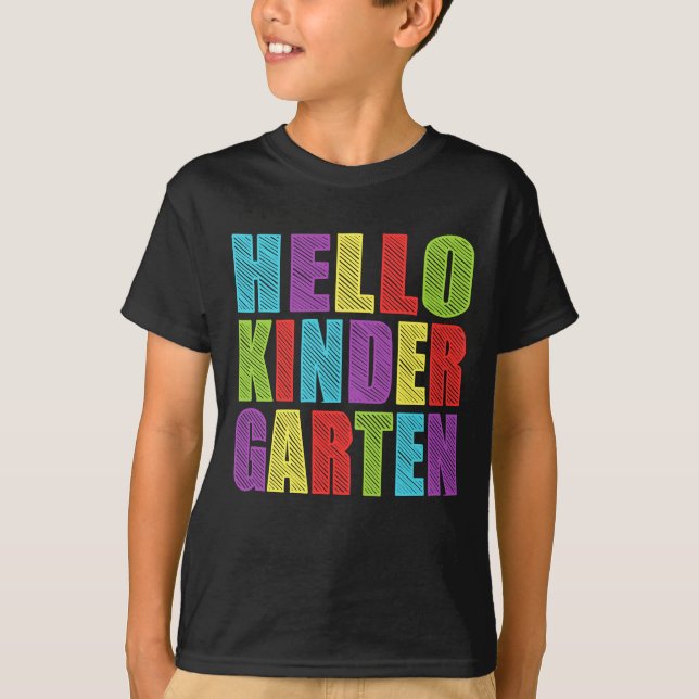 Hello Kindergaten - 1st Day of Kindergarten T-Shirt (Front)