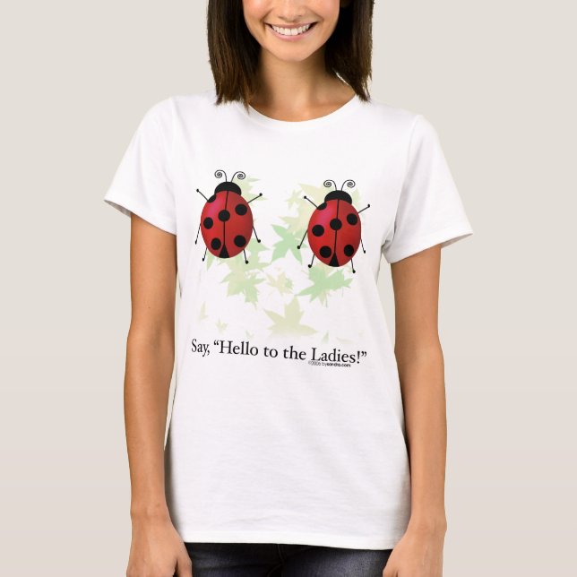Hello Ladies T-Shirt (Front)