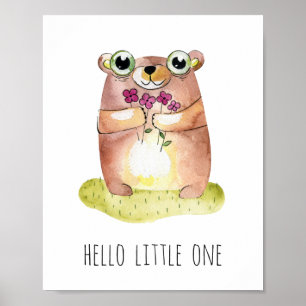 Hello little one. Cute bear print. Baby animal Poster