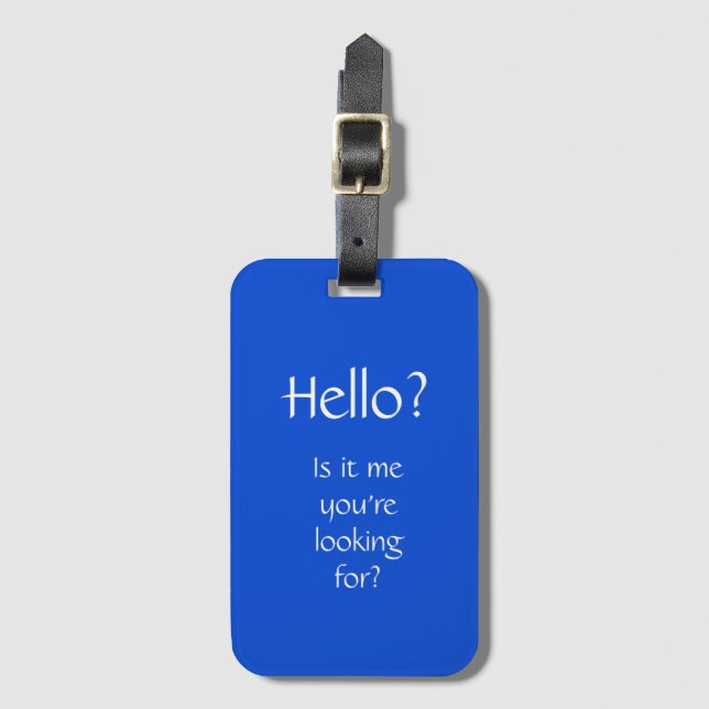 Hello? Luggage Tag (Front Vertical)