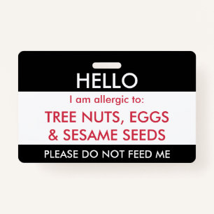 Hello My Name is Allergic To Kids Custom Allergy ID Badge
