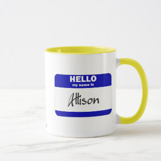 Hello My Name Is Allison (Blue) Mug