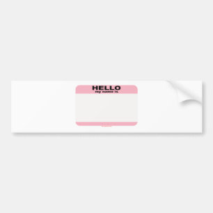 Hello my name is BLANK PINK copy Bumper Sticker