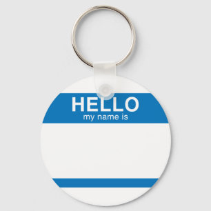 Hello My Name Is - Blue Key Ring