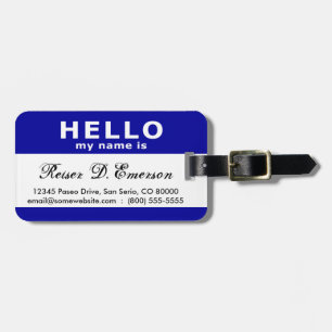 hello my name is (blue) luggage tag