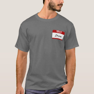 Hello My Name Is Brynn (Red) T-Shirt