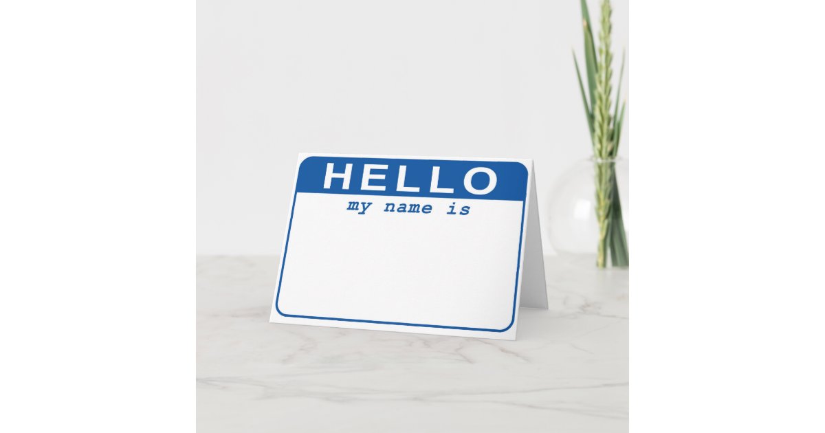 Hello My Name Is Card Uk