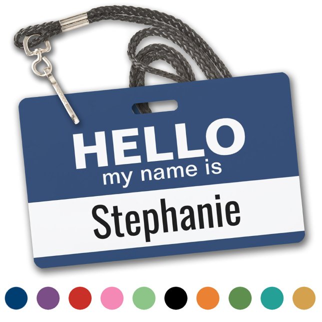 Hello my name is - classic blue and white ID badge (Classic - Hello My Name Is - Plastic ID Badge. Available in Several Colors)