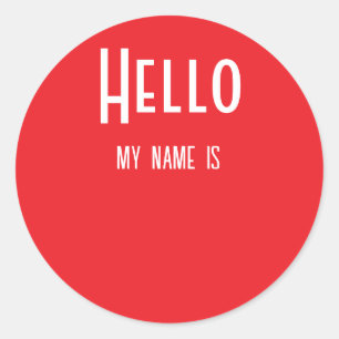 Hello, My Name Is Classic Round Sticker