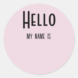 Hello, My Name Is Classic Round Sticker