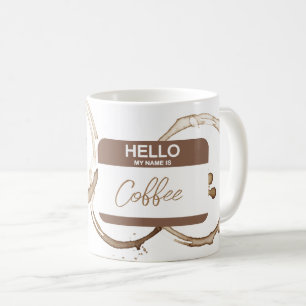Hello My Name is COFFEE Nametag Modern Fun Mug