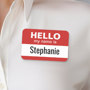 Hello my name is - Custom Name and can edit colour Tag