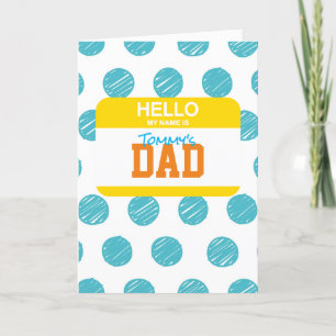 Hello My Name Is DAD Nametag Best Dad Ever Kids Holiday Card