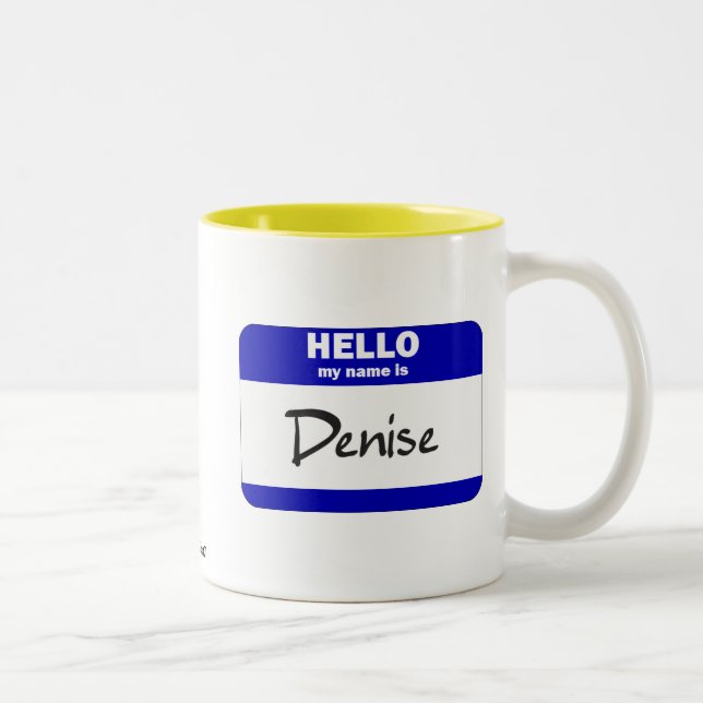 Hello My Name Is Denise (Blue) Two-Tone Coffee Mug (Right)