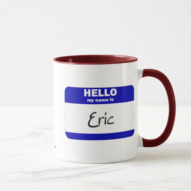Hello My Name Is Eric (Blue) Mug (Right)