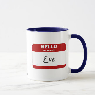 Hello My Name Is Eve (Red) Mug