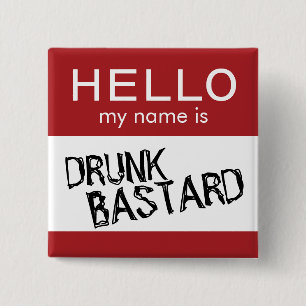 Hello My Name Is... Funny Drinking Button