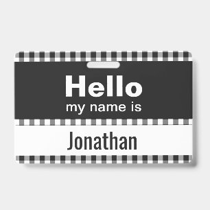 Hello My Name Is - gingham black and white ID Badge
