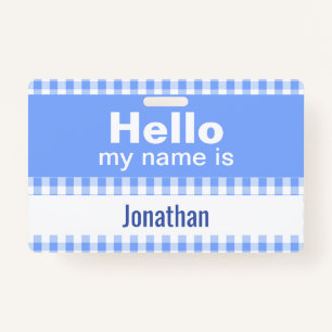 Hello My Name Is - gingham blue and white  ID Badge
