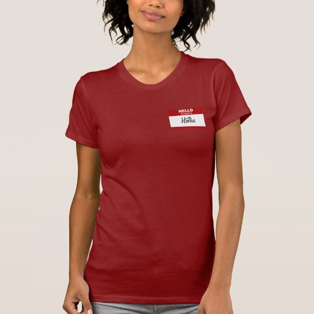 Hello My Name Is Hallie (Red) T-Shirt (Front)