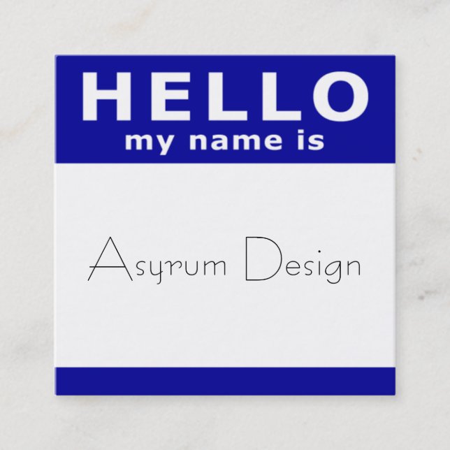 hello my name is in blue square business card (Front)