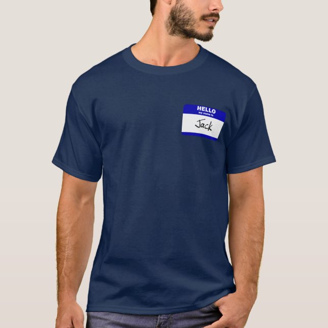 Hello My Name Is Jack (Blue) T-Shirt (Front)