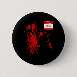 Hello My Name Is Jason Funny Halloween Costume 6 Cm Round Badge