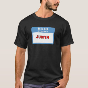 Hello My Name is Justin Nametag Theme T-Shirt
