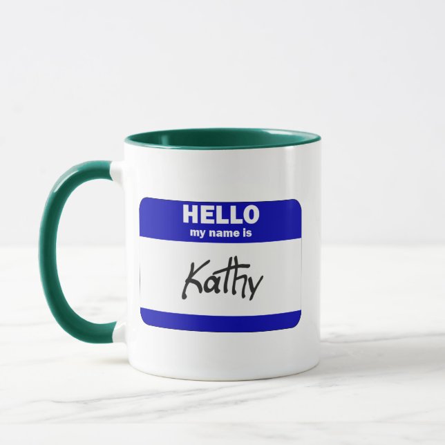 Hello My Name Is Kathy (Blue) Mug (Left)