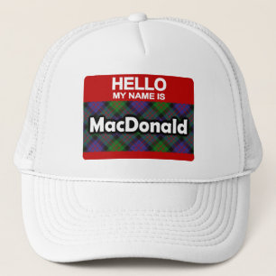 Hello My Name is MacDonald Scottish Clan Tartan Trucker Hat