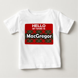 Hello My Name is MacGregor Scottish Clan Tartan Baby T-Shirt