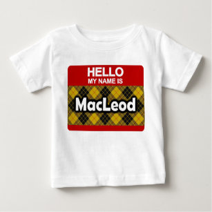 Hello My Name is MacLeod Scottish Clan Tartan Baby T-Shirt