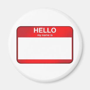 Hello My Name Is... Magnet